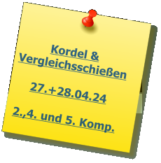 Kordel & Vergleichsschieen  27.+28.04.24  2.,4. und 5. Komp.